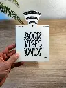 Good-Vibes-only-carte-seule-Funky-Frames-600x800.webp