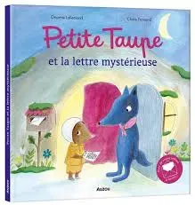 Livre Petite taupe Petite Taupe et la lettre mystérieuse