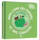 Mon livre des odeurs et des couleurs "La nature"