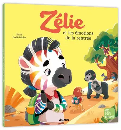 Livre "Zélie et les émotions de la rentrée"