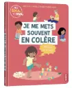 Mes docs et moi "Je me mets souvent en colère"