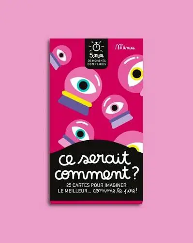 Jeu de cartes "Ce serait comment ?"