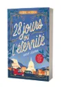 Roman "28 jours ou l'éternité"
