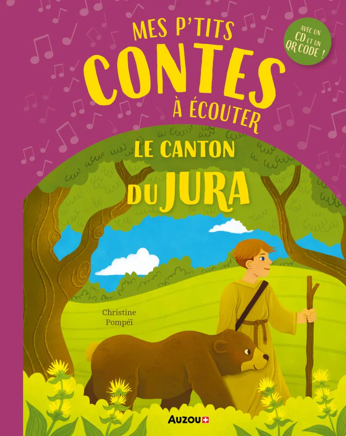 Mes p'tits contes à écouter "Le canton du Jura"