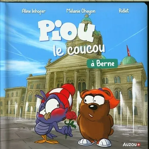 Piou le coucou "à Berne"