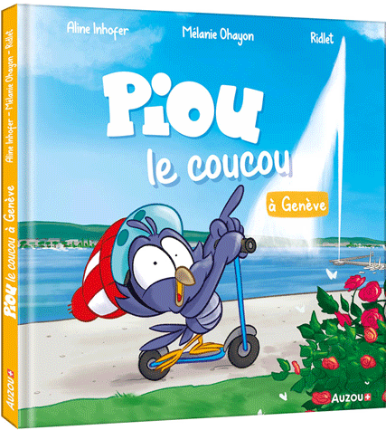 Piou le coucou "à Genève"