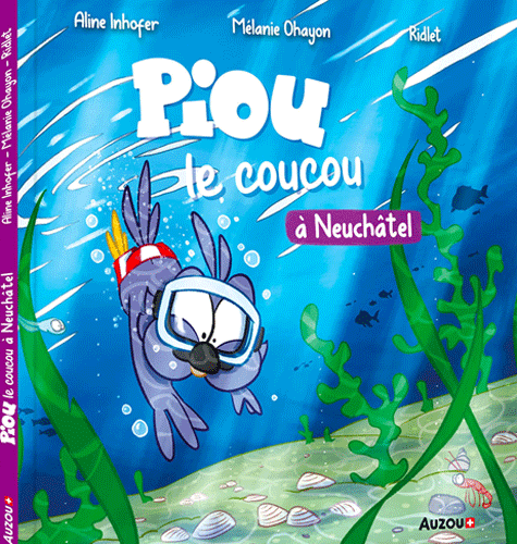 Piou le coucou "à Neuchâtel"