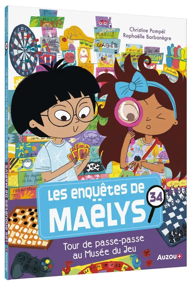 Les enquêtes de Maëlys - Tour de passe-passe au Musée du Jeu