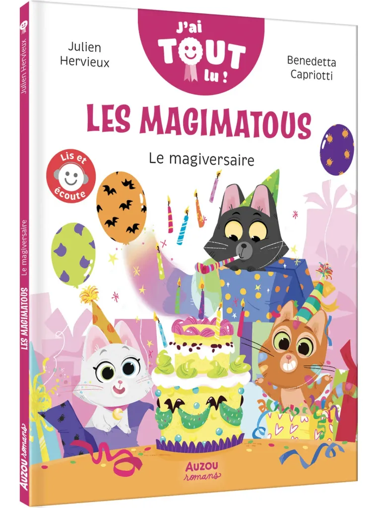 J'ai tout lu ! "Les magimatous - Le magiversaire"