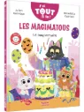 J'ai tout lu ! "Les magimatous - Le magiversaire"