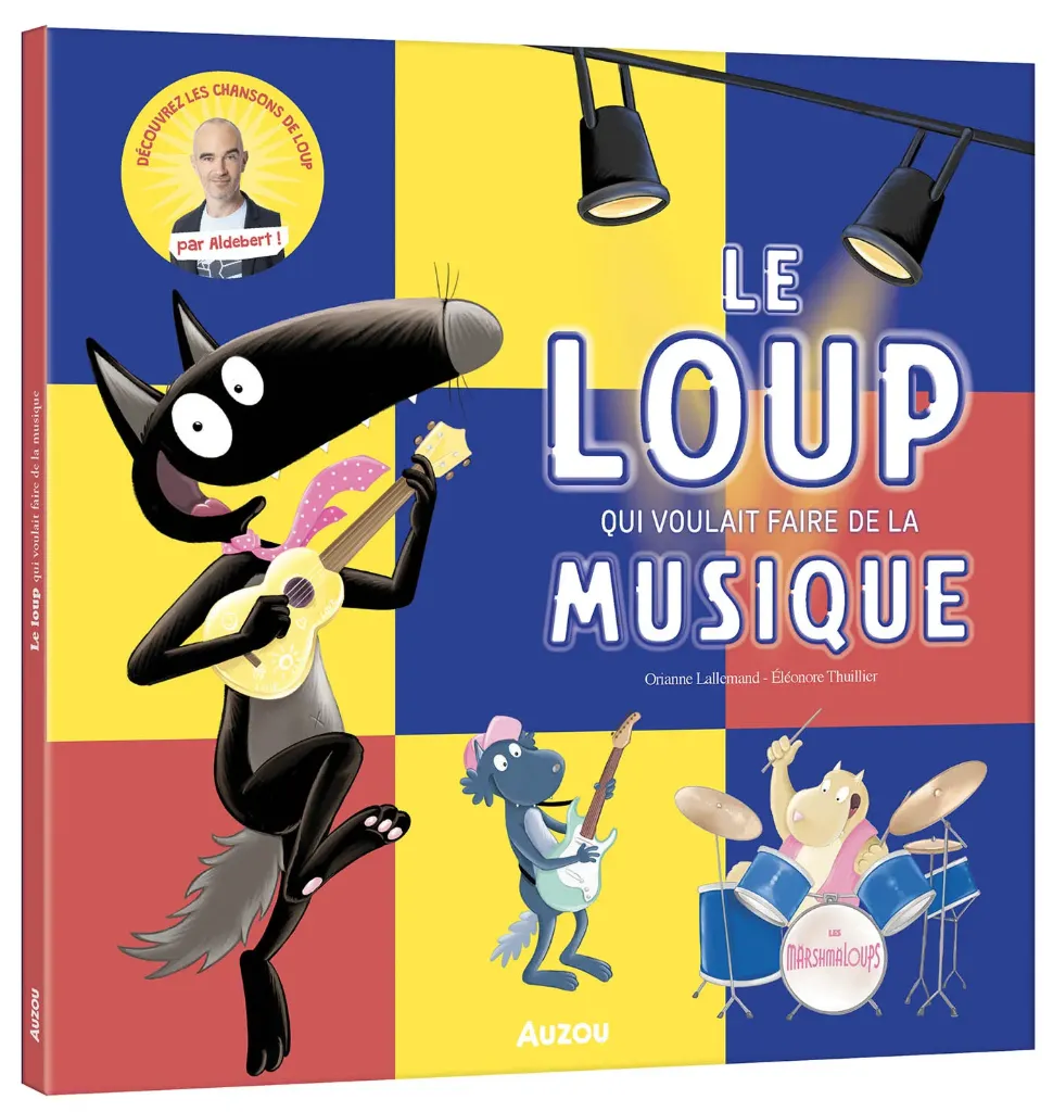Livre "Le Loup qui voulait faire de la musique"