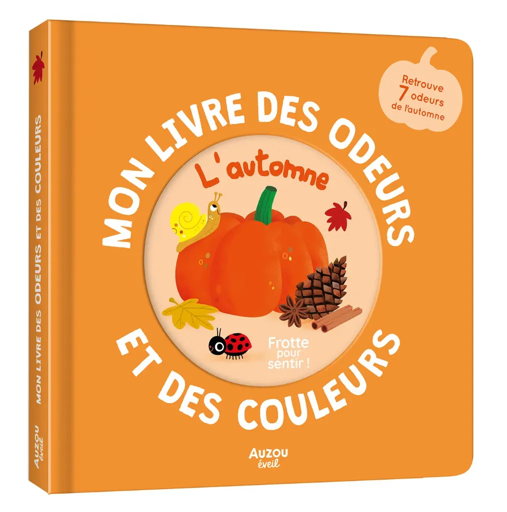 Mon livre des odeurs et des couleurs "L'automne"