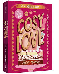 Romance de l'Avent "Cosy love & Christmas crime"
