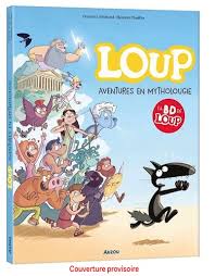 La BD de Loup Aventure en mytholougie