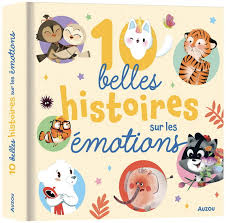 Livre  "10 belles histoires sur les émotions"