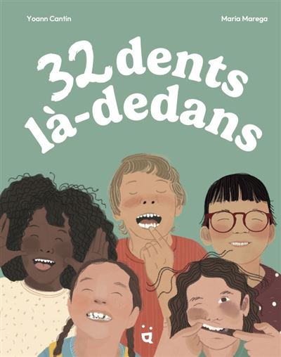 [HEL32DENTSLADEDANS] Livre "32 dents là-dedans"