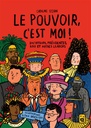 Livre "Le pouvoir, c'est moi !"