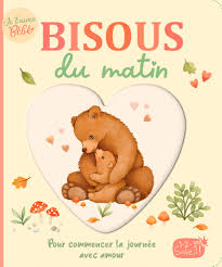 Livre "Bisous du matin" 