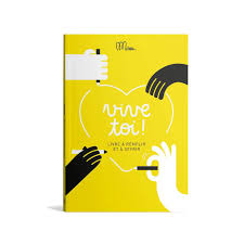 Livre "Vive toi !"