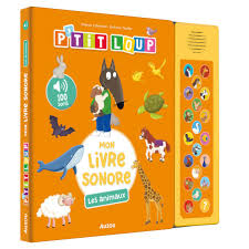 Livre sonore "P'tit Loup - Les animaux"