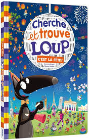 Cherche et trouve géant LOUP "C'est la fête !"