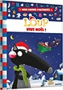 Mon cahier d'activités Loup "Vive Noël"