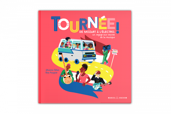 Livre "Tournée - De Mozart à l'électro!"