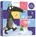 Le Loup qui croyait en ses rêves - Livre en pop up