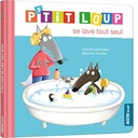 Livre "P'tit Loup se lave tout seul"