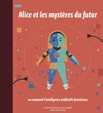 Alice et les mystères du futur