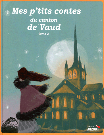 Mes p'tits contes du canton du Vaud, tome 2