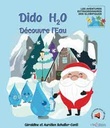Livre "Dido H2O découvre l'eau"