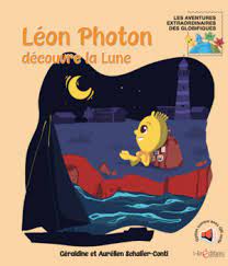 Livre "Léon Photon découvre la lune"