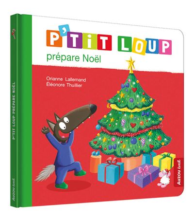 [AUZLI220007-2] Livre "P'tit Loup prépare Noël"