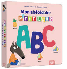 [AUZLI240060-1] Mon abécédaire P'tit Loup