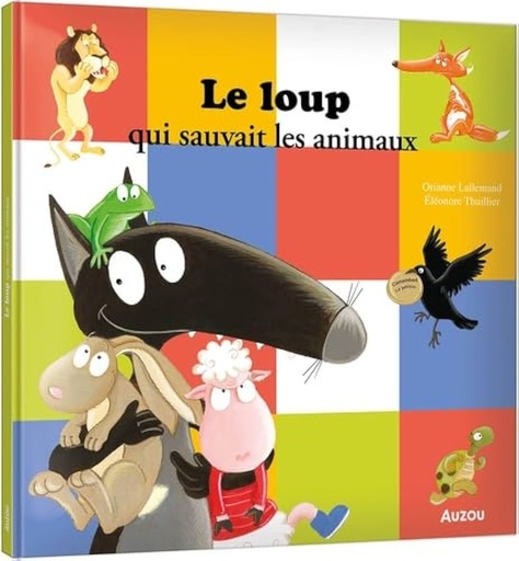 [AUZLI230018-1] Livre "Le Loup qui sauvait les animaux"