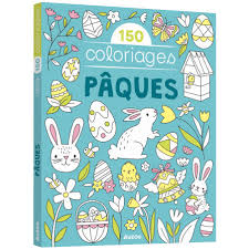 [AUZAC210021-1] 150 coloriages PÂQUES