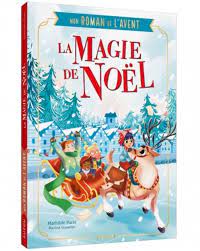 [AUZRO220066-3] Mon roman de l'Avent "La magie de Noël"