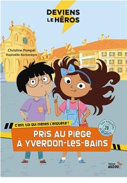 [AUZOU11102-3] Livre "Pris au piège à Yverdon-les-bains"