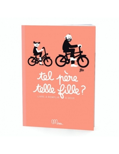 [MINGM1912] Livre "tel père telle fille?"