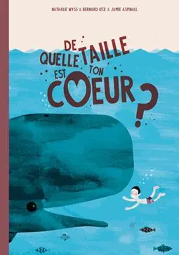 [HEL] Livre "De quelle taille est ton coeur"
