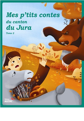 [AUZC07946-1] Mes p'tits contes du canton du Jura, tome 2