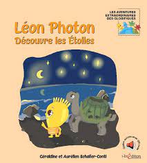 [GLOBIFIQUE] Livre "Léon Photon découvre les étoiles"