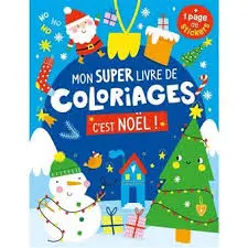 [123COLORIAGESCESTNOEL] Mon super livre de coloriage