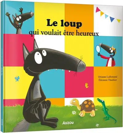 [AUZLI220093-1] Le loup qui voulait être heureux