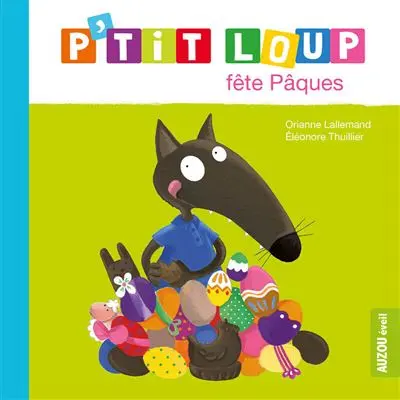 [AUZLI200137-8] P'tit Loup fête Pâques